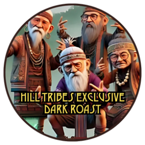 Hill Tribes Exclusive dark Roast